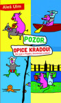 Pozor, opice kradou! Aleš Ulm