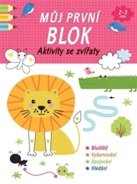 Můj první blok: Aktivity se zvířaty