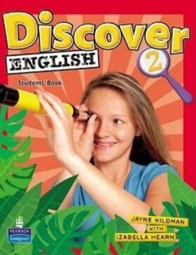 Discover English CE 2 Students´ Book (International version) - Jayne Wildman