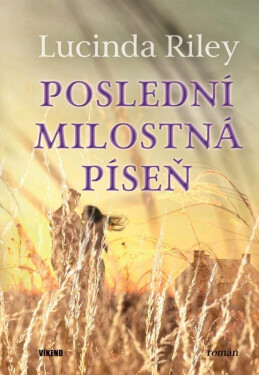 Poslední milostná píseň - Lucinda Riley