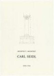 Architekt Carl Seidl 1858-1936