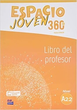 Espacio joven 360 A2.2 - Libro del profesor