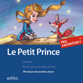 Le Petit Prince - Antoine de Saint-Exupéry, Miroslava Ševčíková - audiokniha
