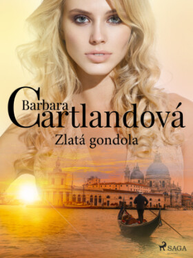 Zlatá gondola - Barbara Cartlandová - e-kniha