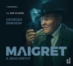 Maigret jeho mrtvý, Georges Simenon