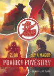 Povídky pověstiny - Lily a Magor II.