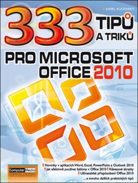 333 tipu triku pro MS Office 2010