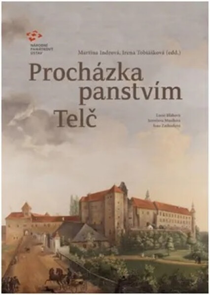 Procházka panstvím Telč - Lucie Bláhová