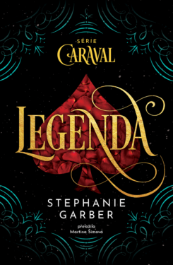 Legenda - Stephanie Garberová
