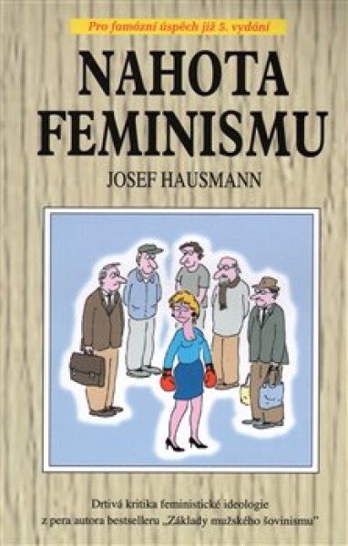 Nahota feminismu Josef Hausmann