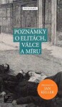 Poznámky o elitách, válce a míru - Petr Hampl