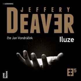 Iluze Jeffery Deaver audiokniha