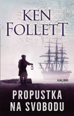 Propustka na svobodu, 2. vydání - Ken Follett