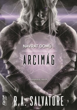 Arcimág - Robert Anthony Salvatore - e-kniha