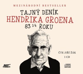 Tajný deník Hendrika Groena Jiří Žák) Hendrik Groen