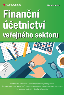 Finanční účetnictví veřejného sektoru - Miroslav Máče - e-kniha
