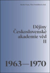Dějiny Československé akademie věd II. 1963–1970 - Martin Franc