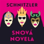 Snová novela, Arthur Schnitzler