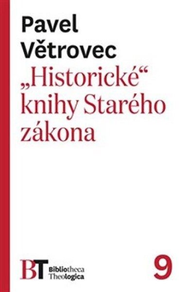 Historické knihy Starého zákona Pavel Větrovec