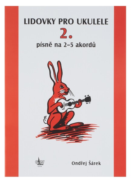 Lidovky další písně pro ukulele na 2–5 akordů