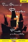 True Stories of Pirates Piráti