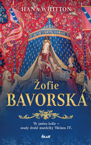 Žofie Bavorská - Hana Parkánová - Whitton