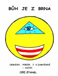Bůh je z Brna - Jiří Štangl