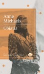 Objatia (e-kniha) - Anne Michaels
