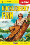 The Adventures of Huckleberry Finn/ Dobrodružství Huckleberryho Finna - Zrcadlová četba - Mark Twain