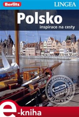 Polsko - Inspirace na cesty e-kniha