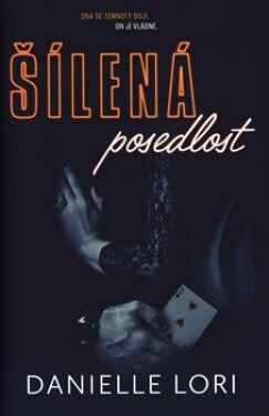 Šílená posedlost