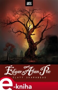 Zlatý skarabeus - Edgar Allan Poe e-kniha