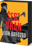 Šest vran - Leigh Bardugová