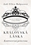 Královská láska: Kontroverzní princezna