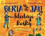 Berta Jan hledají kešky Tuháček