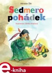 Sedmero pohádek - Miroslav Žák e-kniha