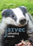 Jazvec záhadný lovec Ivan Kňaze