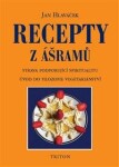 Recepty z ášrámů - Jan Hlaváček