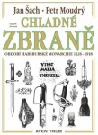 Chladné zbraně Jan Šach