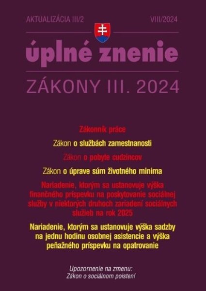 Aktualizácia III/2 2024 Zákonník práce zamestnávanie