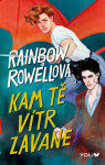 Kam tě vítr zavane - Rainbow Rowellová - e-kniha