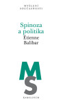 Spinoza a politika - Étienne Balibar