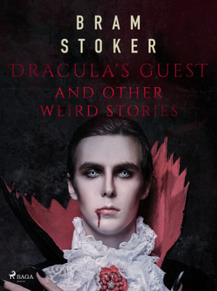 Dracula's Guest and Other Weird Stories - Bram Stoker - e-kniha