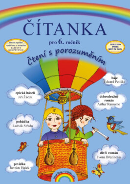 Čítanka 6, tvrdá vazba - Čtení s porozuměním, 4. vydání - Mgr. Zita Janáčková, Mgr. Marie Fejfušová