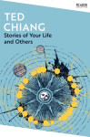 Stories of Your Life and Others, 1. vydání - Ted Chiang