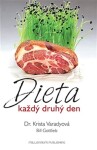 Dieta každý druhý den Krista Varadyová