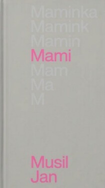 Mami - Jan Musil