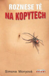 Roznese tě na kopytech - Simona Monyová