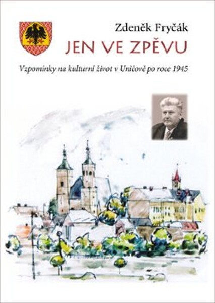 Jen ve zpěvu - Zdeněk Fryčák