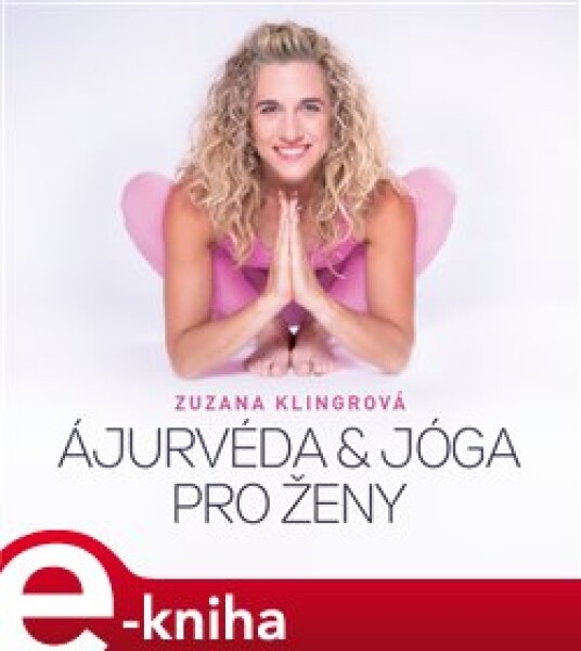 Ájurvéda jóga pro ženy